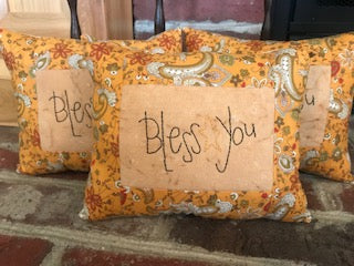 'Bless You'  Hand Stitched Pillow