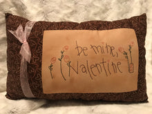 Load image into Gallery viewer, &#39;Be Mine Valentine&#39; Pillow
