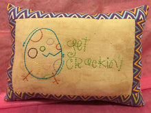 Load image into Gallery viewer, &#39;Get Crackin&#39;!  Easter Pillow
