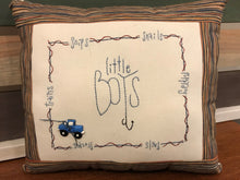 Load image into Gallery viewer, &#39;Little Boys&#39;  Hand Stitched Pillow    Orders Only
